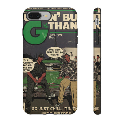 Dr. Dre & Snoop Dogg - Nuthin But a G Thang - Tough Phone Cases