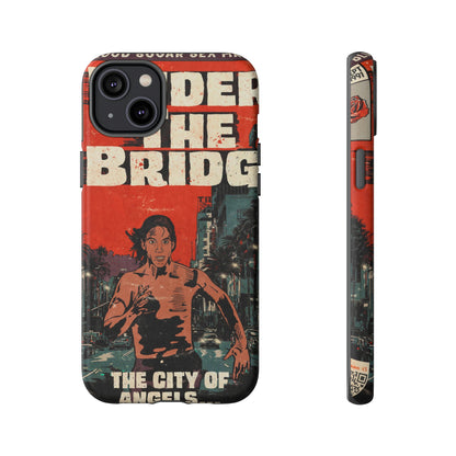 Red Hot Chili Peppers- Under The Bridge - Tough Phone Cases