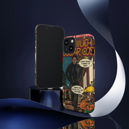 Kendrick Lamar- How Much A Dollar Cost- Tough Phone Cases