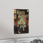 Born Sinner - Vertical Matte Poster