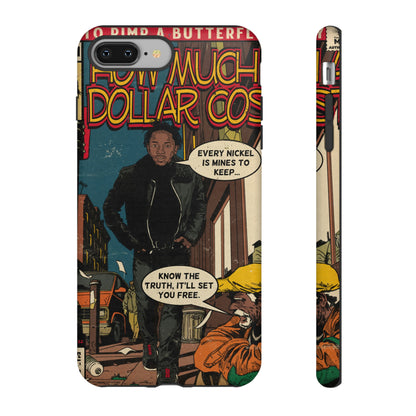Kendrick Lamar- How Much A Dollar Cost- Tough Phone Cases