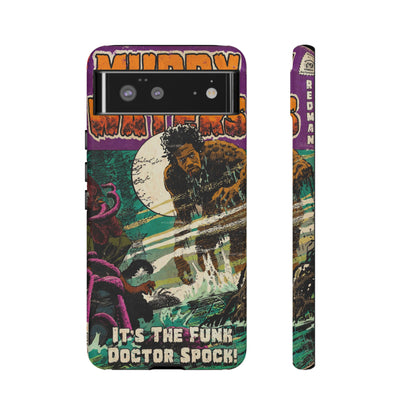 Redman - Muddy Waters - Tough Phone Cases