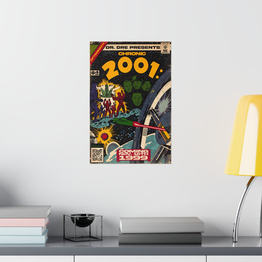 Chronic 2001 - Vertical Matte Poster