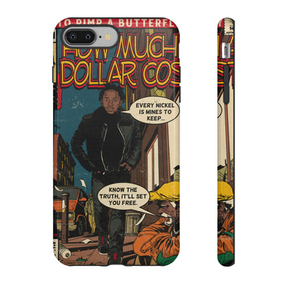 Kendrick Lamar- How Much A Dollar Cost- Tough Phone Cases