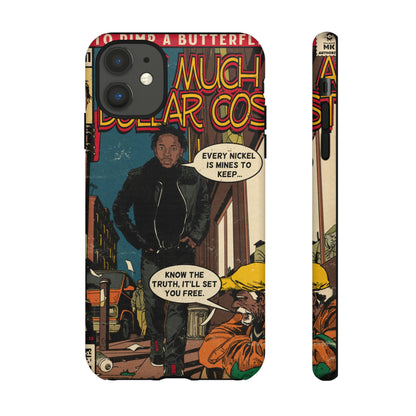 Kendrick Lamar- How Much A Dollar Cost- Tough Phone Cases