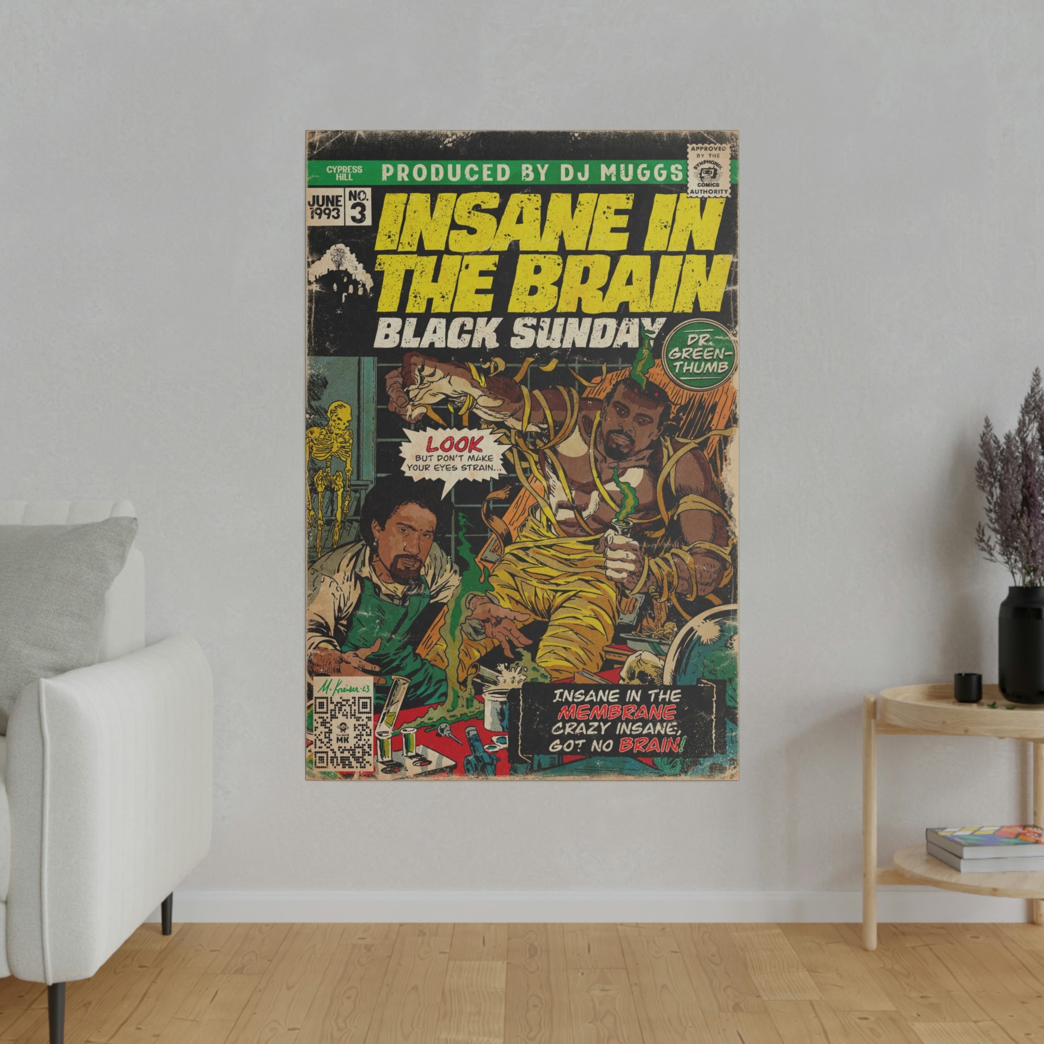Insane In The Brain - Matte Canvas, Stretched, 0.75"