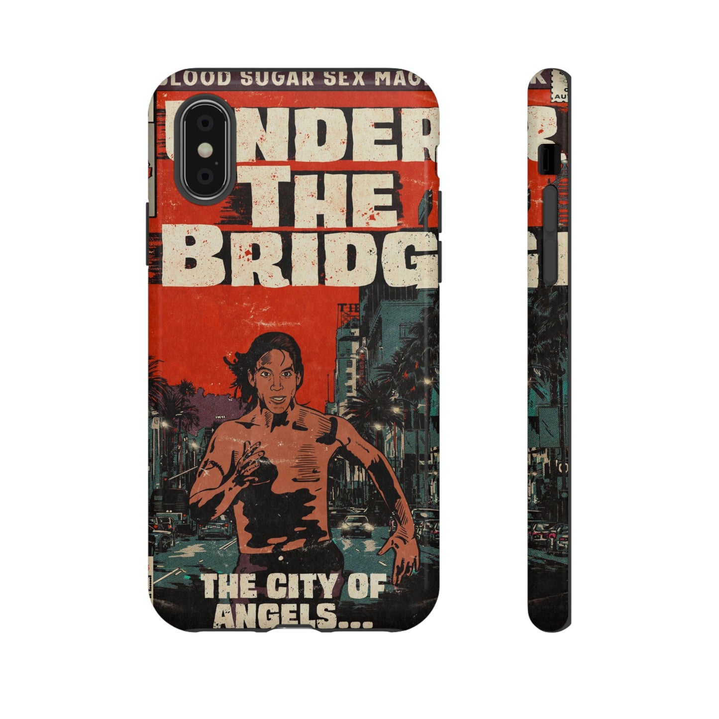 Red Hot Chili Peppers- Under The Bridge - Tough Phone Cases