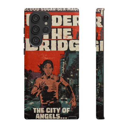 Red Hot Chili Peppers- Under The Bridge - Tough Phone Cases