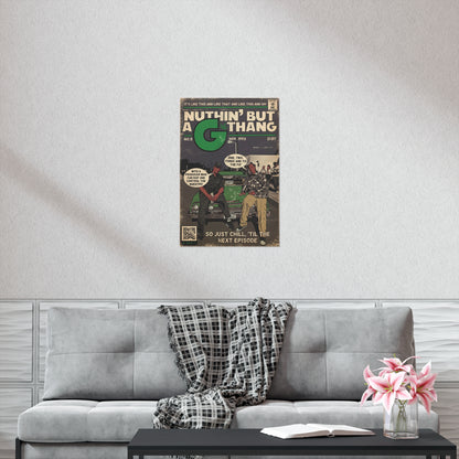 Dr. Dre & Snoop Dogg - Nothin But A G Thang - Vertical Matte Poster