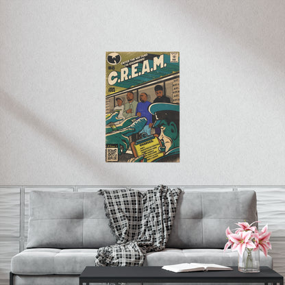 C.R.E.A.M - Comic Book Art - Vertical Matte Poster