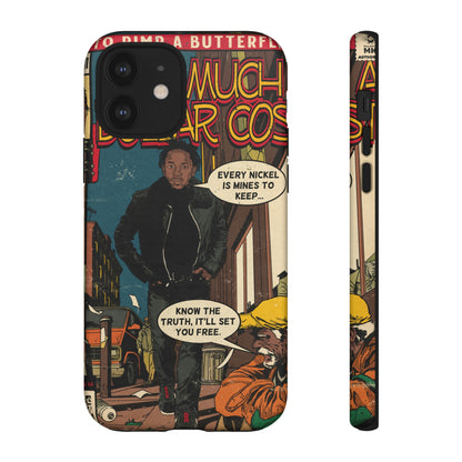 Kendrick Lamar- How Much A Dollar Cost- Tough Phone Cases