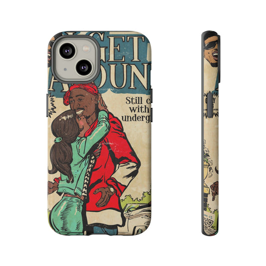 2Pac - I Get Around - Tupac - Tough Phone Cases