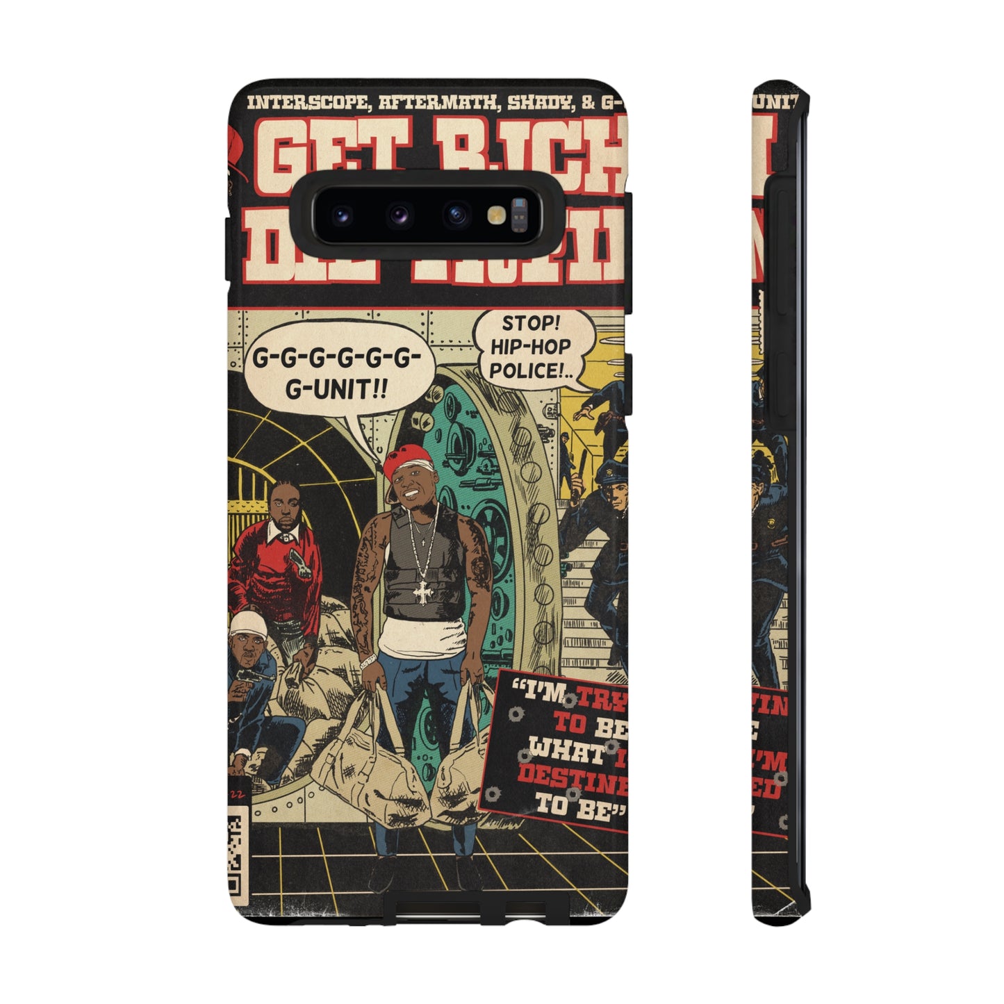 Get Rich Or Die Tryin - Comic Art Tough Phone Cases