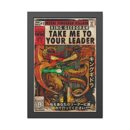 MF DOOM - King Geedorah- Take Me To Your Leader -  Framed Paper Posters
