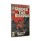 Under The Bridge - Matte Canvas, Stretched, 0.75"