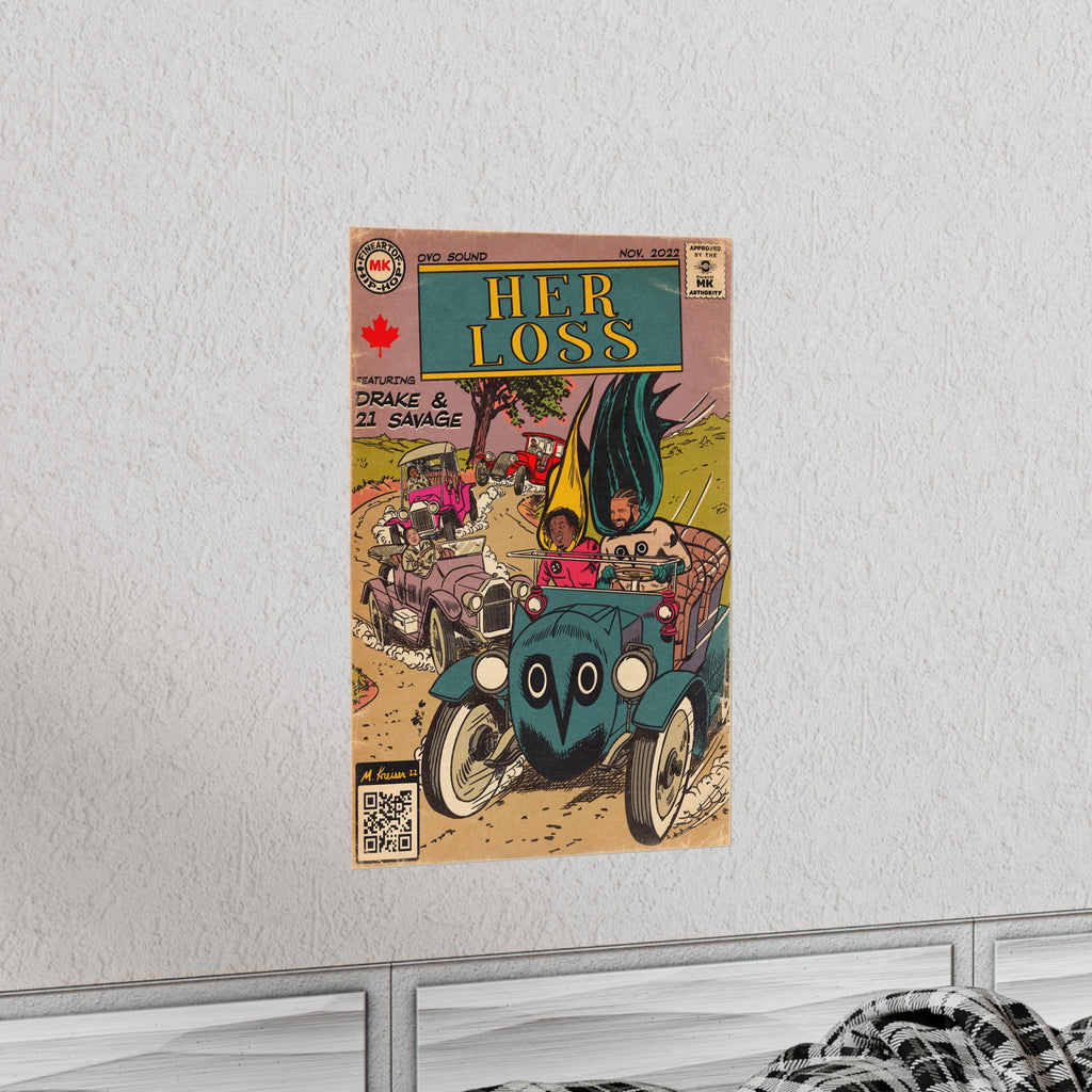 Her Loss - Vertical Matte Poster