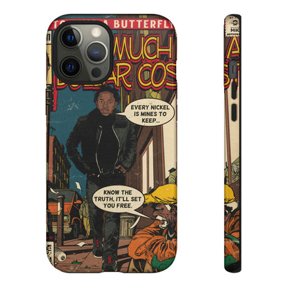 Kendrick Lamar- How Much A Dollar Cost- Tough Phone Cases