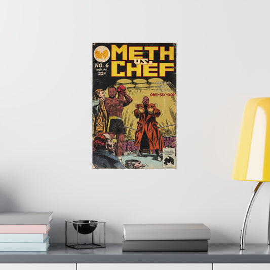 Meth vs Chef - Vertical Matte Poster