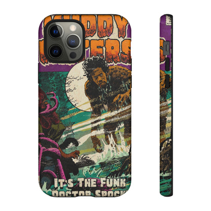 Redman - Muddy Waters - Tough Phone Cases