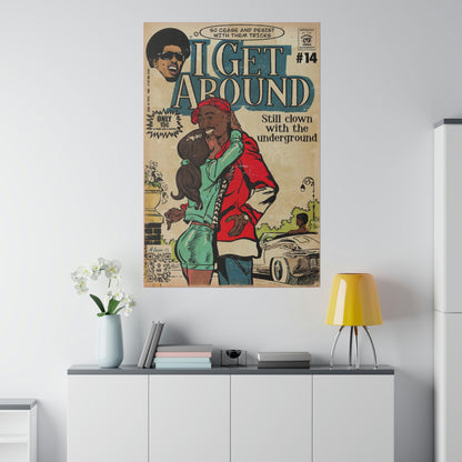 2Pac - I Get Around - Tupac - Matte Canvas, Stretched, 0.75"