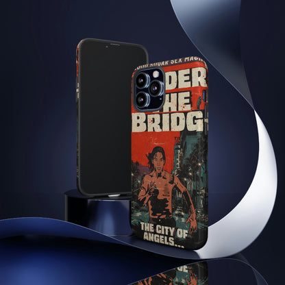 Red Hot Chili Peppers- Under The Bridge - Tough Phone Cases