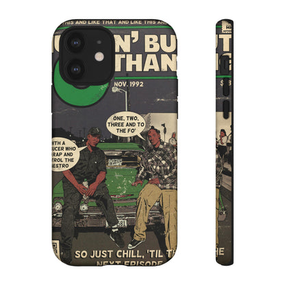 Dr. Dre & Snoop Dogg - Nuthin But a G Thang - Tough Phone Cases