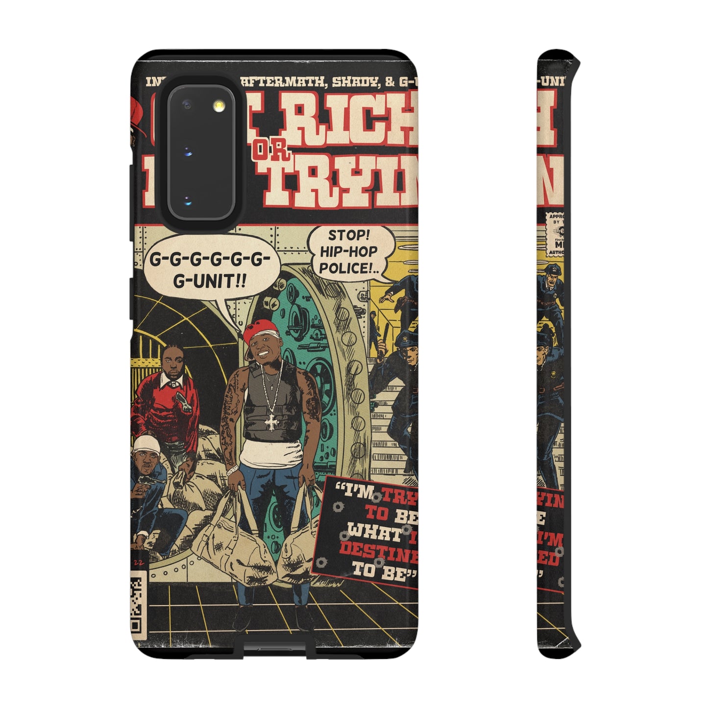 Get Rich Or Die Tryin - Comic Art Tough Phone Cases